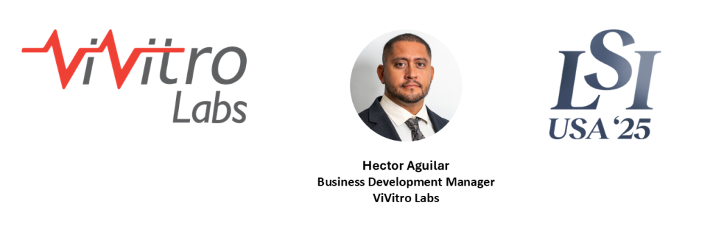 ViVitro Labs at LSI USA '25